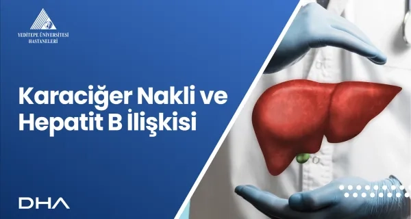 18’inde Hepatit B’ye Yakalandı, 20 Yıl Sonra Eşinin Ciğeriyle Hayata Tutundu