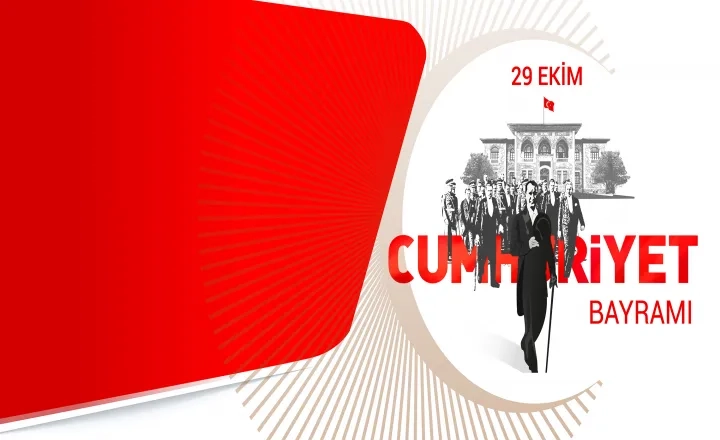 29 Ekim Cumhuriyet Bayramı Kutlu Olsun