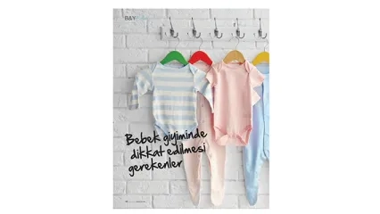 Bebek Giyiminde Dikkat Edilmesi Gerekenler