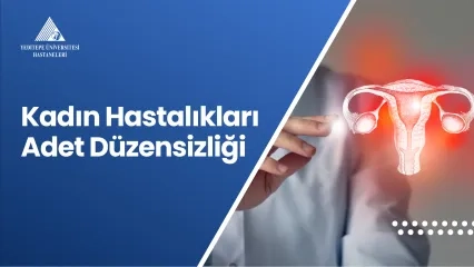 kadin_hastalıkları_adet_duzensizligi