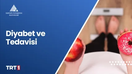 Diyabet ve Tedavisi