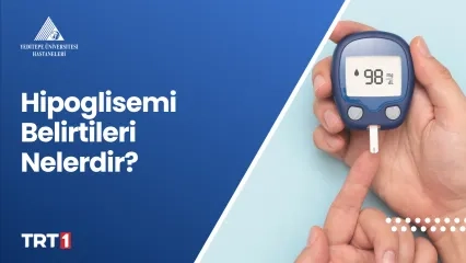 Hipoglisemi Belirtileri Nelerdir?