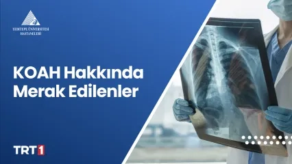 KOAH Hakkında Merak Edilenler