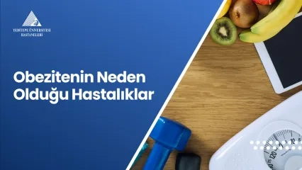 Obezitenin Neden Olduğu Hastalıklar 