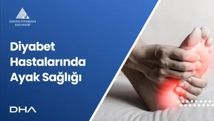 Diyabet Hastalarında Ayak Sağlığı