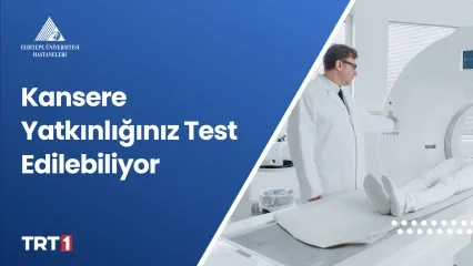 Kansere Yatkınlığınız Test Edilebiliyor 