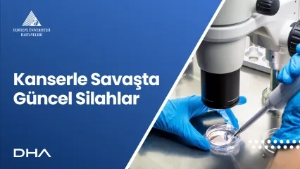 Kanserle Savaşta Güncel Silahlar