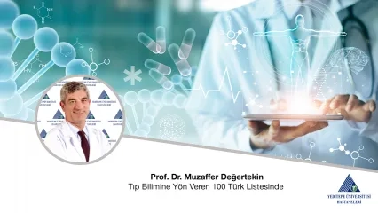 Prof. Dr. Muzaffer Değertekin Tıp Bilimine Yön Veren 100 Türk Listesinde