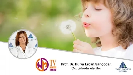 Çocuklarda Alerjiler  |  Prof. Dr. Hülya Ercan Sarıçoban