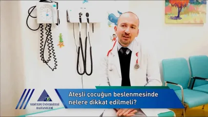 Ateşli Çocuklarda Beslenme 