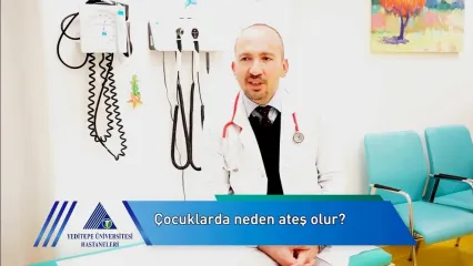 Çocuklarda Ateş | Dr. Öğr. Üyesi Coşkun Saf