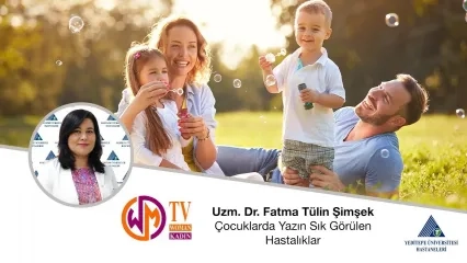 Çocuklarda Yazın Sık Görülen Hastalıklar 