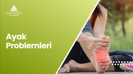 Ayak Problemleri