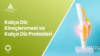 Kalça Diz Kireçlenmesi ve Kalça Diz Protezleri