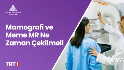 Mamografi ve Meme MR Ne Zaman Çekilmeli | Doç. Dr. Filiz Çelebi