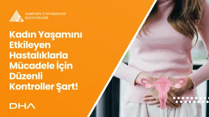 Sık Görülen Kadın Hastalıkları Nelerdir? 