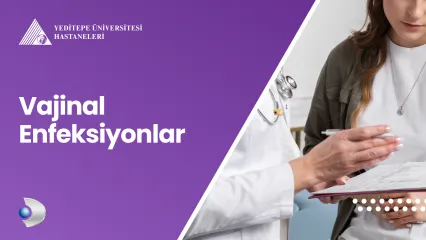 Vajinal Enfeksiyonlar