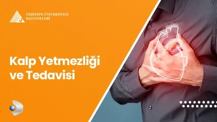 Kalp Yetmezliği ve Tedavisi 