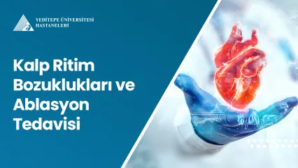 Kalp Ritim Bozukluklarının Tedavisinde Ablasyon Yöntemi