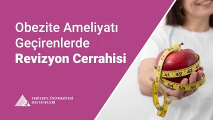 Obezite Ameliyatı Geçirenlerde Revizyon Cerrahisi 