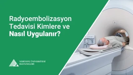  Radyoembolizasyon Tedavisi 
