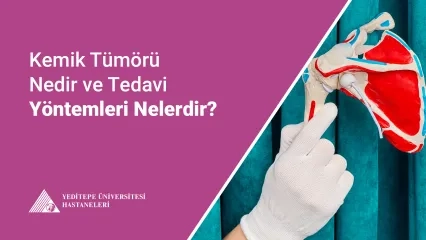 Kemik Tümörü