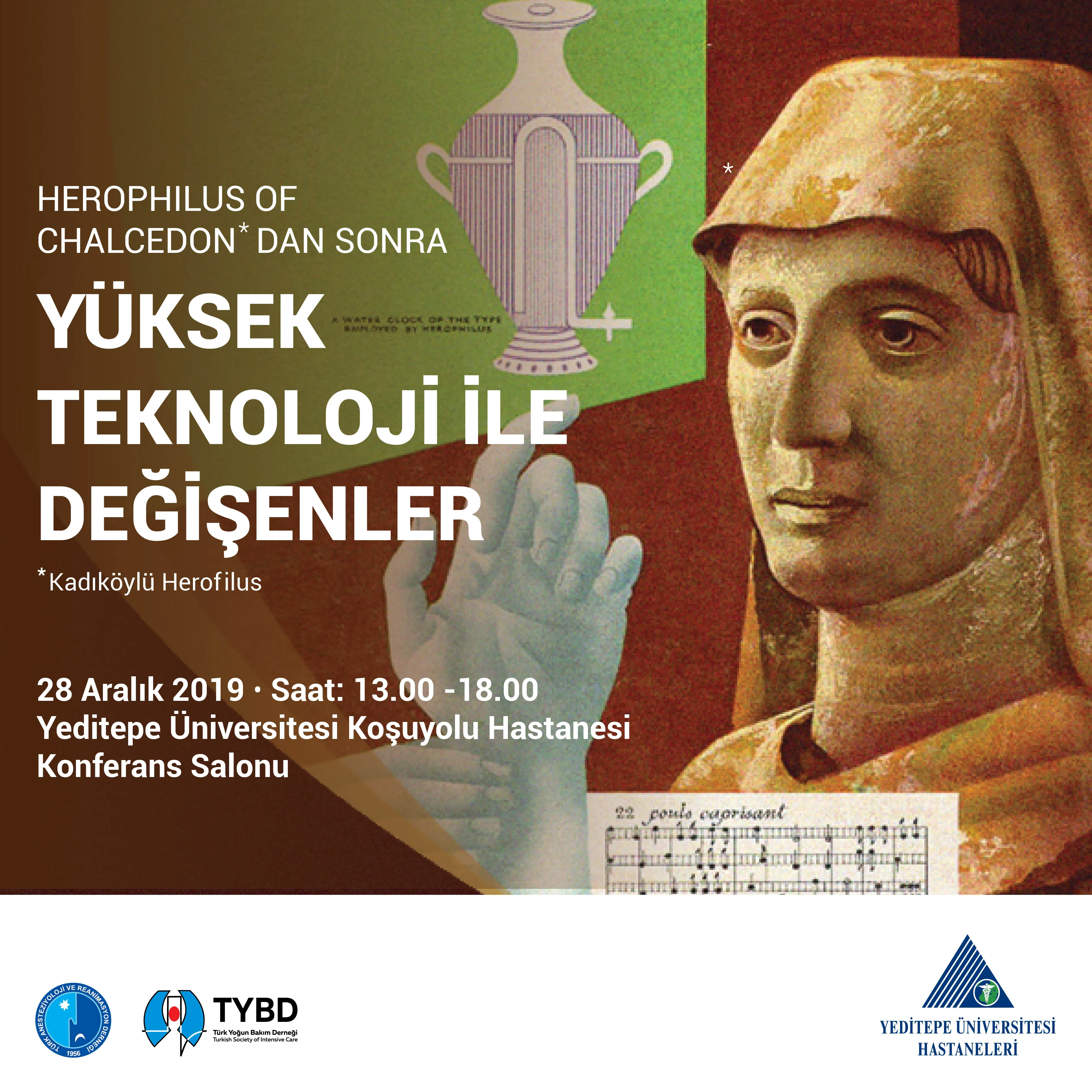 Herophilus of Chalcedon’ dan Sonra Yüksek Teknoloji ile Değişenler