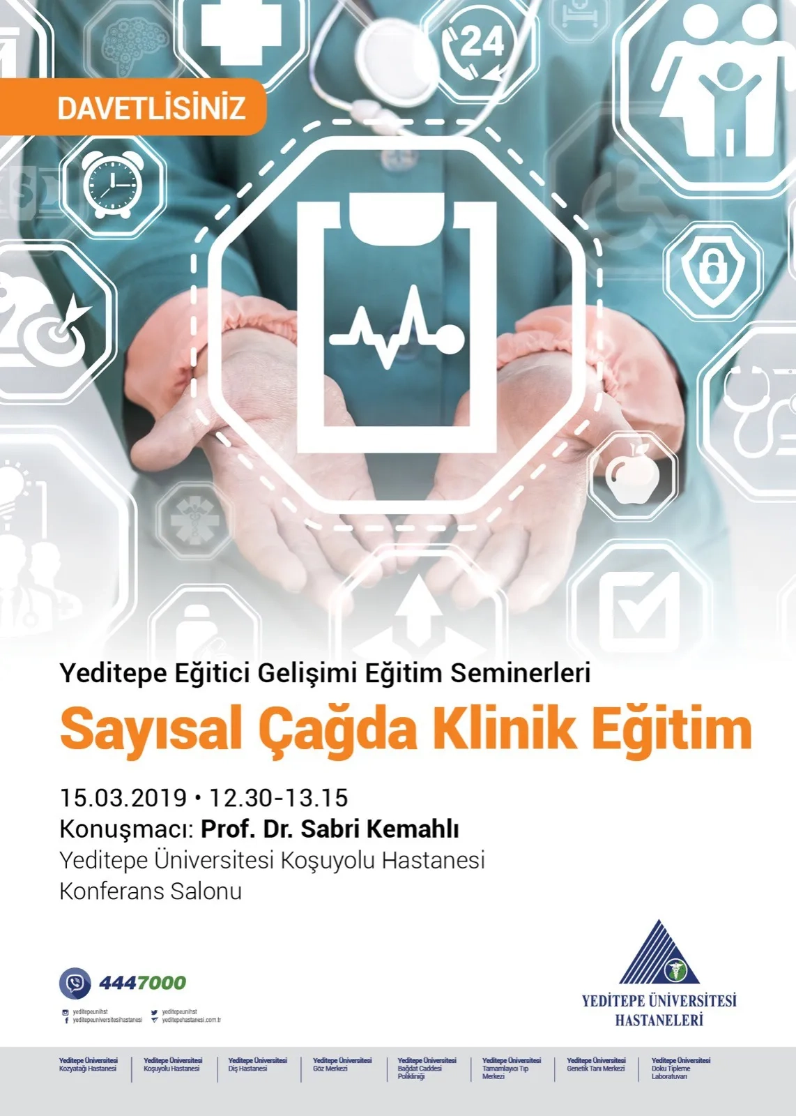 Sayısal Çağda Klinik Eğitim Semineri / 15 Mart 2019