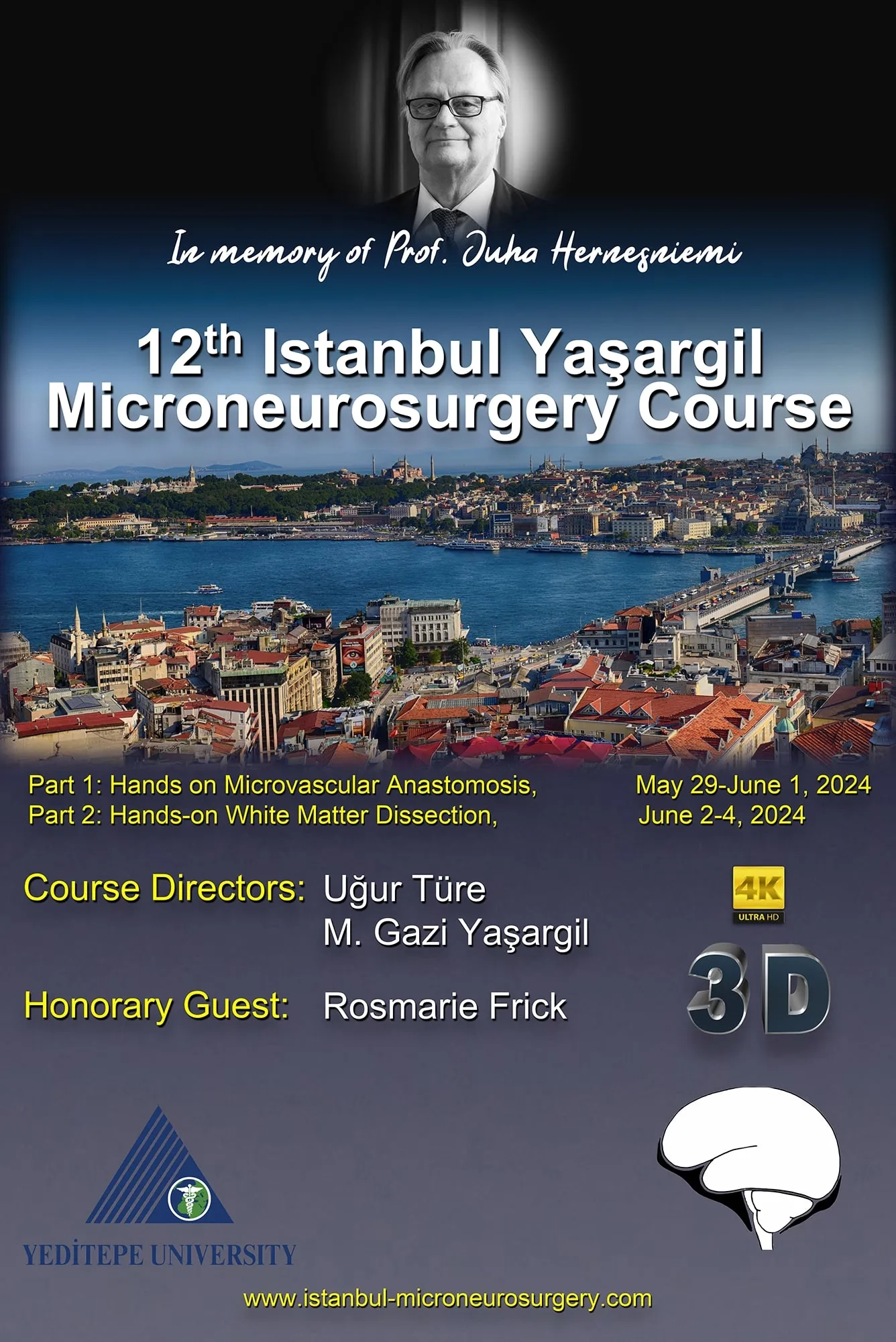 12. Istanbul Yaşargil Microneurosurgery Course