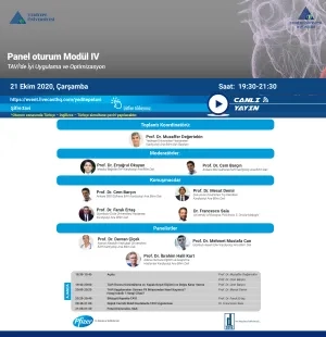 Panel Oturum - Modül IV | TAVİ' de İyi Uygulama ve Optimizasyon